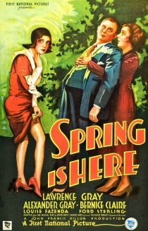 «Spring Is Here»