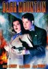 Постер «Dark Mountain»