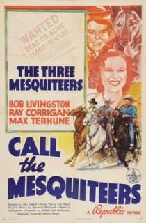 «Call the Mesquiteers»