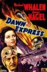 Постер «The Dawn Express»