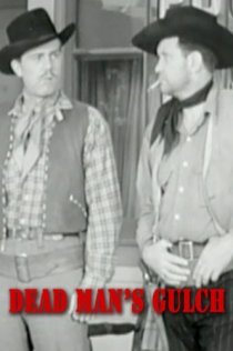 «Dead Man's Gulch»