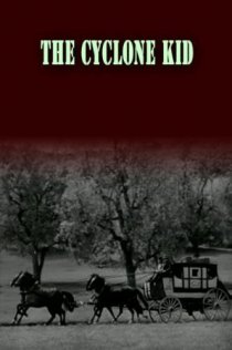 «The Cyclone Kid»