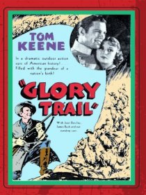 «The Glory Trail»