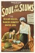 Постер «Soul of the Slums»