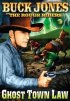 Постер «Ghost Town Law»
