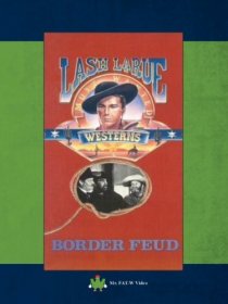 «Border Feud»