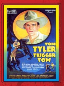 «Trigger Tom»