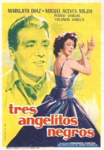 «Tres angelitos negros»