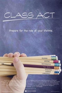 «Class Act»