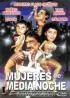 Постер «Mujeres de media noche»
