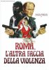 Постер «Римское лицо насилия»