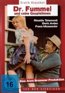 «Dr. Fummel und seine Gespielinnen»