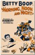 Постер «Morning, Noon and Night»