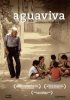 Постер «Aguaviva»