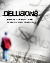 «Delusions»
