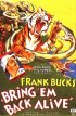 Постер «Bring 'Em Back Alive»