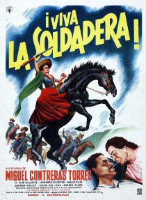 «¡Viva la soldadera!»