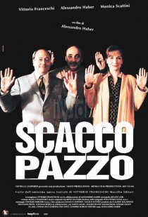 «Scacco pazzo»