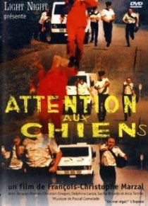 «Attention aux chiens»