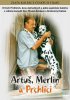 Постер «Артуш, Мерлин и Прхлики»