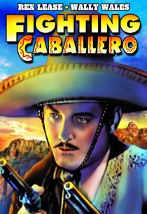 «Fighting Caballero»
