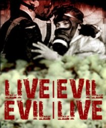 «Live/Evil - Evil/Live»