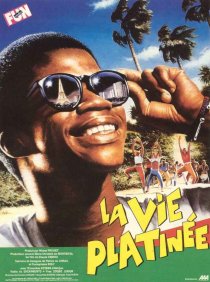 «La vie platinée»