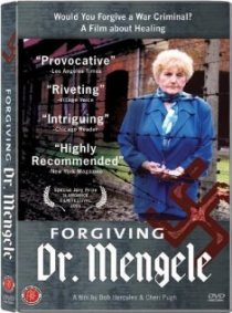 «Forgiving Dr. Mengele»