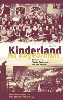 «Kinderland ist abgebrannt»