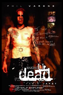 «Waking Up Dead»