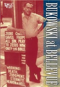 «Bukowski at Bellevue»