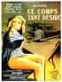 Постер «Ce corps tant désiré»