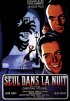 Постер «Seul dans la nuit»
