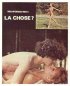 Постер «Vous intéressez-vous à la chose?»