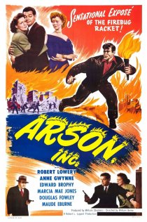«Arson, Inc.»