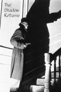 «The Shadow Returns»
