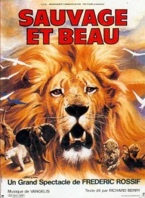 «Sauvage et beau»