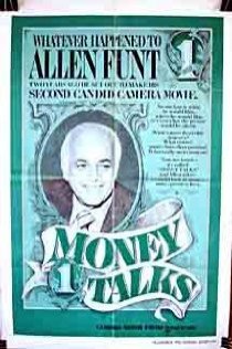 «Money Talks»