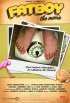 Постер «Fatboy: The Movie»