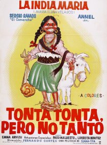 «Tonta tonta pero no tanto»