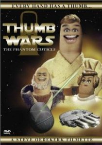 «Thumb Wars: The Phantom Cuticle»