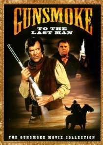 «Gunsmoke: To the Last Man»
