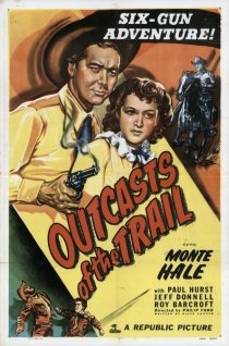 «Outcasts of the Trail»