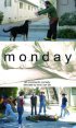 Постер «Monday»