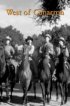 Постер «West of Cimarron»