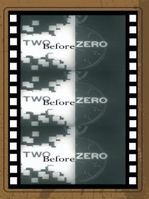 «Two Before Zero»