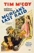 Постер «Morgan's Last Raid»