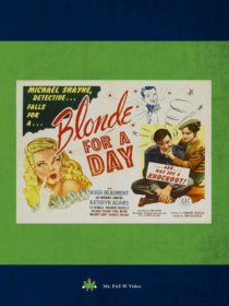 «Blonde for a Day»