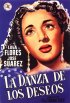 Постер «La danza de los deseos»