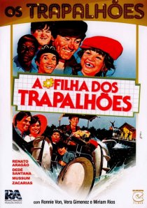 «A Filha dos Trapalhões»